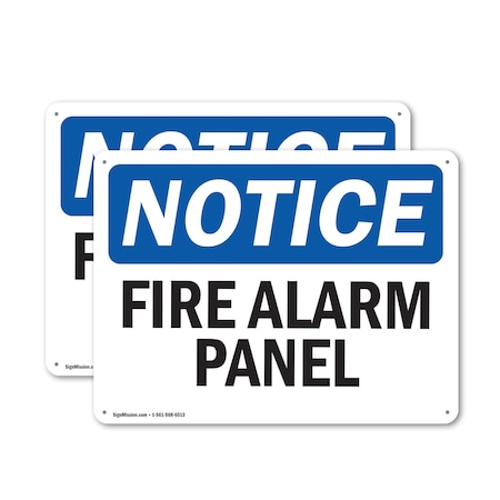 Signmission Fire Alarm Panel OSHA Notice Sign, Plastic, 14in W x 10in L, 2PK OS-2PACK-NS-P-1014-L-12535